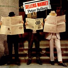 Peter Sellers: Sellers Market