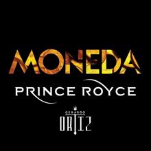 Prince Royce feat. Gerardo Ortiz: Moneda