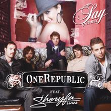 OneRepublic: Say (A L'infini)