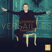 Alexandre Tharaud: Versailles