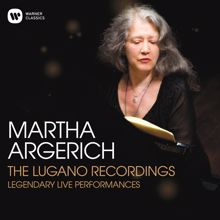 Martha Argerich: The Lugano Recordings (Live)