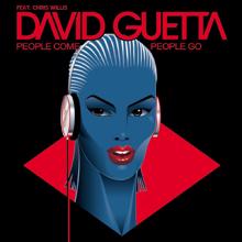 David Guetta, Joachim Garraud, Chris Willis: People come people go (Mekaniko mix)