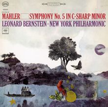 Leonard Bernstein: Mahler: Symphony No. 5 in C-Sharp Minor