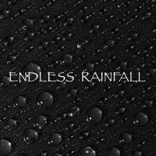 Rain Sounds: Endless Rainfall