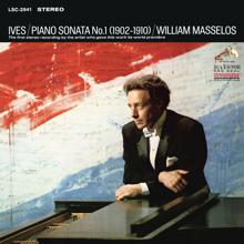 William Masselos: Ives: Piano Sonata No. 1 (1967 Recording) (Remastered)