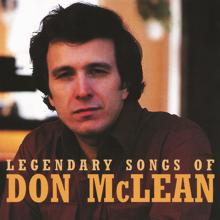 Don McLean: Legendary Songs Of Don McLean