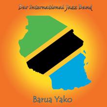 Dar International Jazz Band: Barua Yako