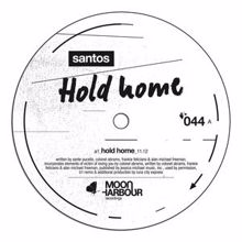 Santos: Hold Home (Luna City Express Remix)