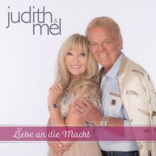 Judith & Mel: Lass uns leben, lass uns lieben