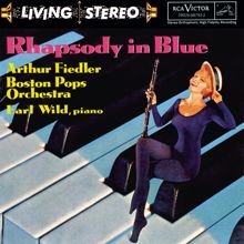 Arthur Fiedler: Rhapsody in Blue