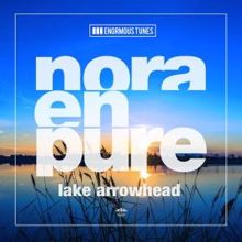 Nora En Pure: Lake Arrowhead EP