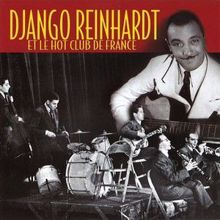 Django Reinhardt: Django Reinhardt - Et le hot club de France