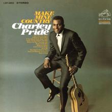 Charley Pride: Make Mine Country