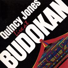 Quincy Jones: Live At Budokan (Live) (Live At BudokanLive)