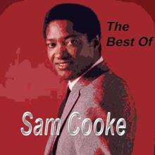 Sam Cooke: The Best of Sam Cooke