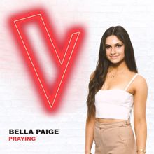 Bella Paige: Praying (The Voice Australia 2018 Performance / Live)