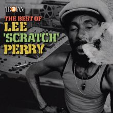 Lee "Scratch" Perry: The Best of Lee "Scratch" Perry