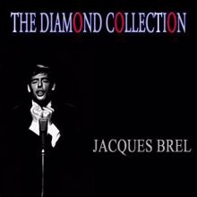 Jacques Brel: The Diamond Collection