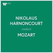 Nikolaus Harnoncourt: Nikolaus Harnoncourt Conducts Mozart