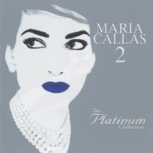 Maria Callas: Maria Callas - The Platinum Collection 2