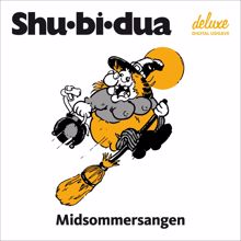 Shu-bi-dua: Midsommersangen