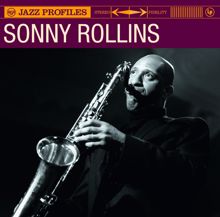 Sonny Rollins: RCA Jazz Profile