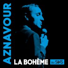 Charles Aznavour: La bohème