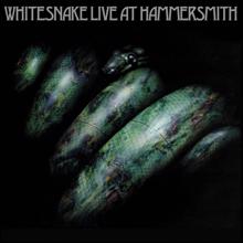 Whitesnake: Live At Hammersmith [Remastered] (Remastered Version)