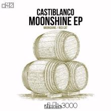 Castiblanco: Moonshine EP