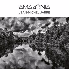 Jean-Michel Jarre: Amazônia, Pt.  2