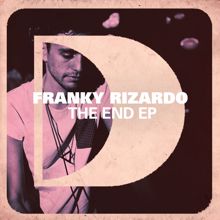 Franky Rizardo: The End EP