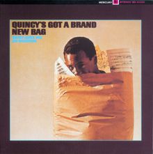 Quincy Jones: Quincy's Got A Brand New Bag