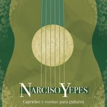 Narciso Yepes: Caprichos Y Escenas Para Guitarra