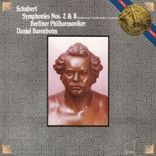 Daniel Barenboim: Schubert: Symphony No. 2 in B-Flat Major, D. 125 & Symphony No. 8 in B Minor, D. 759 "Unfinished"