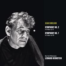 Leonard Bernstein: Sibelius: Symphony No. 2 in D Major, Op. 43 & Symphony No. 7 in C Major, Op. 105
