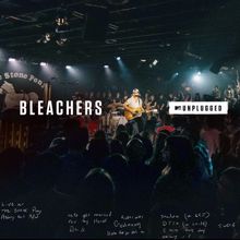 Bleachers: MTV Unplugged