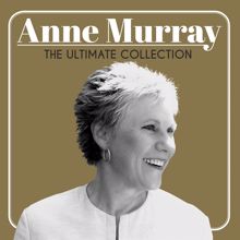 Anne Murray: The Ultimate Collection