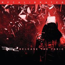 Red: Release The Panic:  Recalibrated