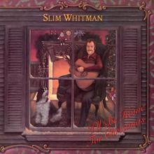 Slim Whitman: I'll Be Home For Christmas