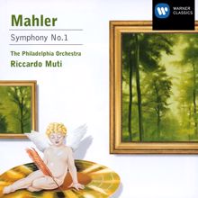 Philadelphia Orchestra/Riccardo Muti: Mahler: Symphony No. 1 "Titan"