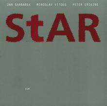Jan Garbarek, Miroslav Vitous, Peter Erskine: Star