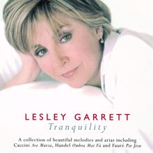 Lesley Garrett: Tranquility