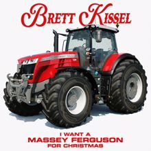 Brett Kissel: I Want A Massey Ferguson For Christmas