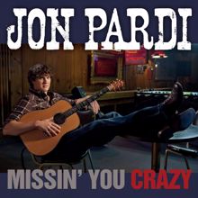 Jon Pardi: Missin' You Crazy