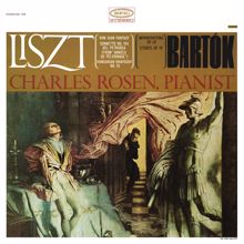 Charles Rosen: Charles Rosen Plays Liszt & Bartók