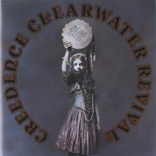 Creedence Clearwater Revival: Sail Away (Album Version)