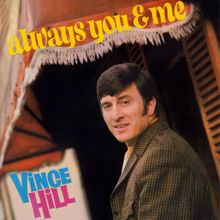 Vince Hill: Always You and Me (2017 Remaster)