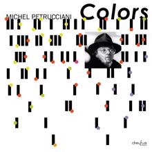 Michel Petrucciani: Colors