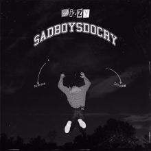 Dizzy: Sadboysdocry