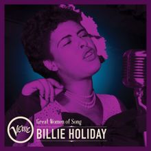 Billie Holiday: Great Women Of Song: Billie Holiday